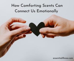 Caryn teaches you how to use comforting scents to deeply connect with self and others.